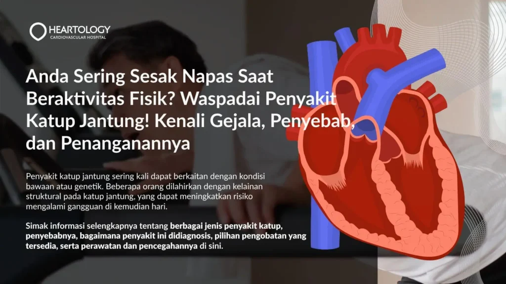 penyakit katup jantung